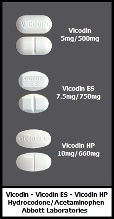 Vicodin hydrocodone/acetaminophen tablets Abbott Vicodin ES Vicodin HP
